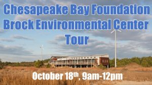 CBF Brock Environmental Center Tour Oct 18 9 to 12